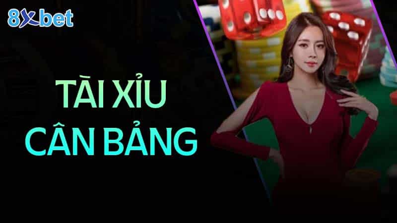 Tài xỉu cân bảng: Hướng dẫn chi tiết và mẹo chơi hiệu quả 9 tài xỉu cân bảng hướng dẫn chi tiết và mẹo chơi hiệu quả